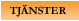 Tj�nster